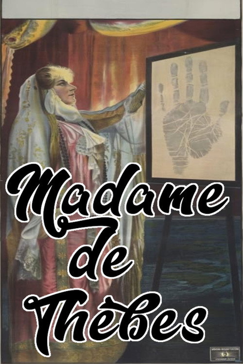 Madame de Thèbes постер