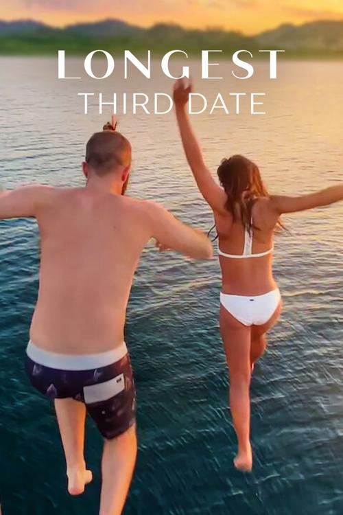 Longest Third Date постер