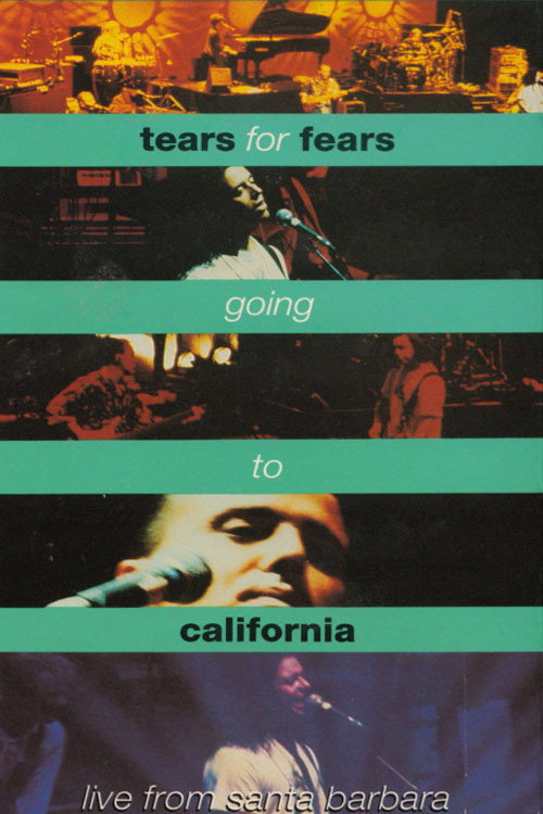 Tears For Fears - Going To California постер