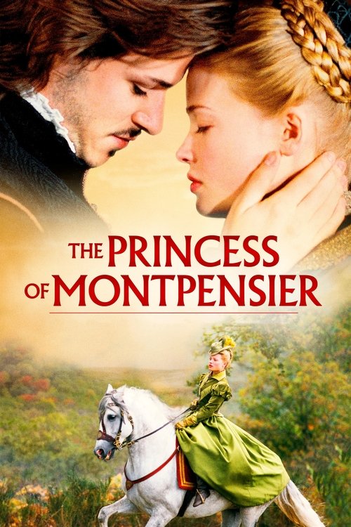 The Princess of Montpensier постер