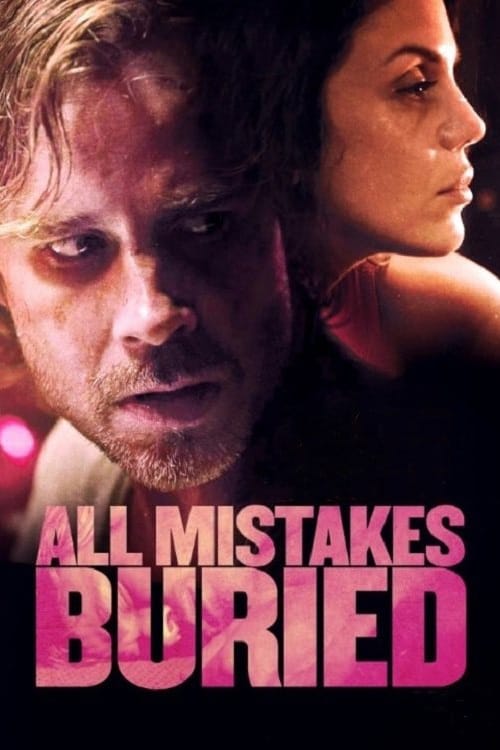 All Mistakes Buried постер
