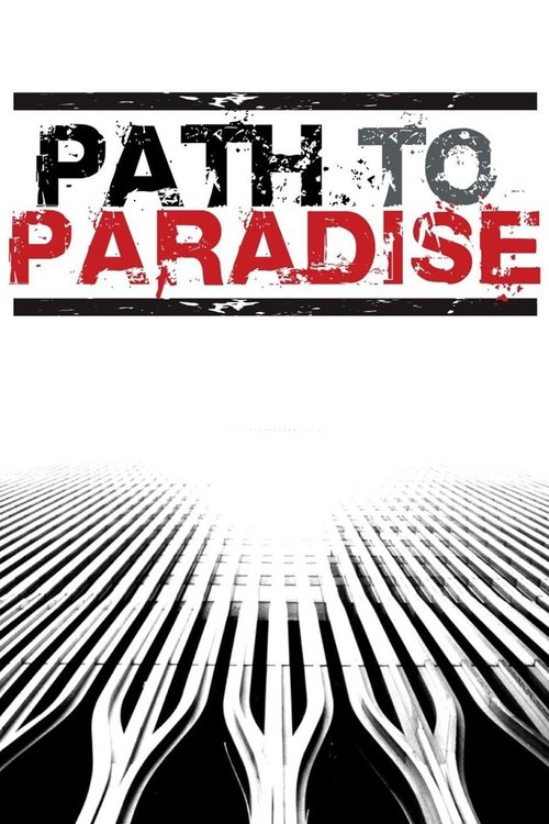 Path to Paradise: The Untold Story of the World Trade Center Bombing постер