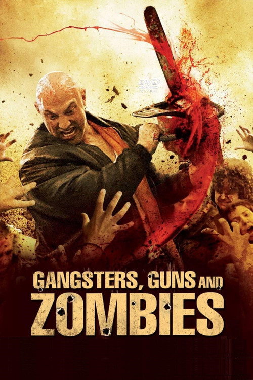 Gangsters, Guns and Zombies постер