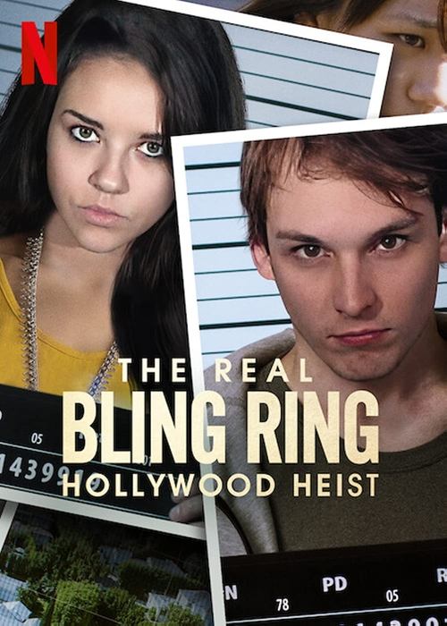 Bling Ring: Hollywood Heist постер
