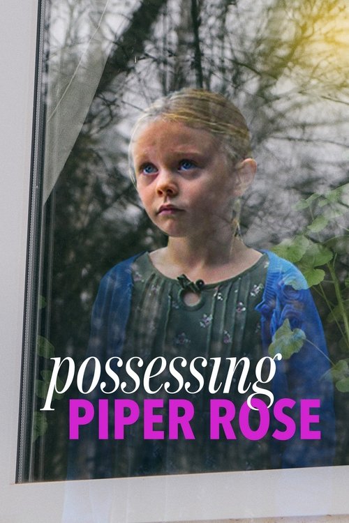 Possessing Piper Rose постер