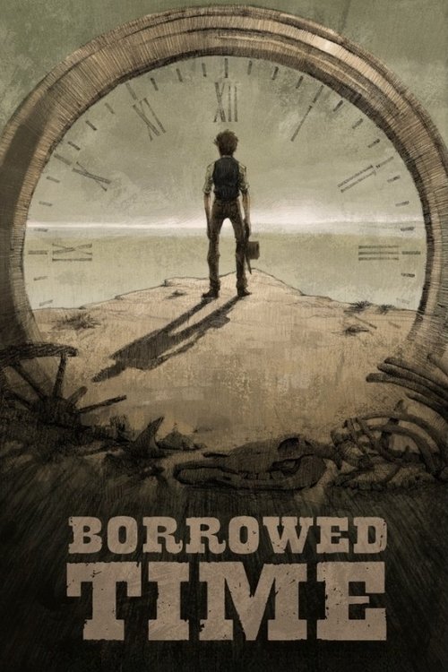 Borrowed Time постер