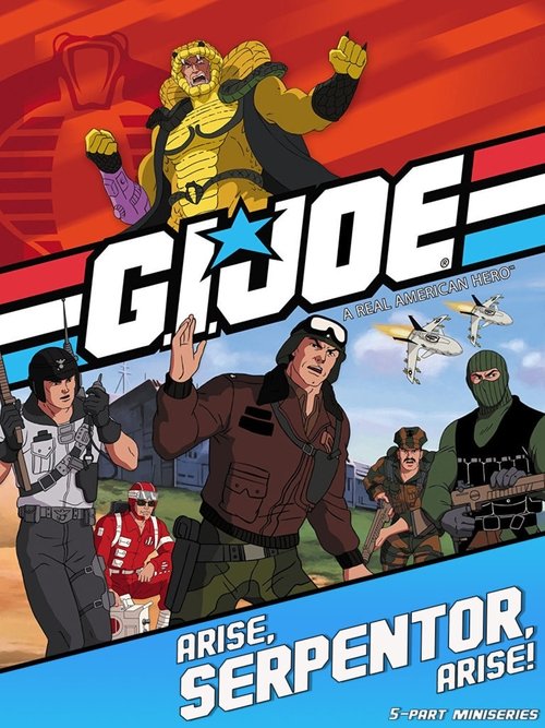 G.I. Joe: Arise, Serpentor, Arise! постер