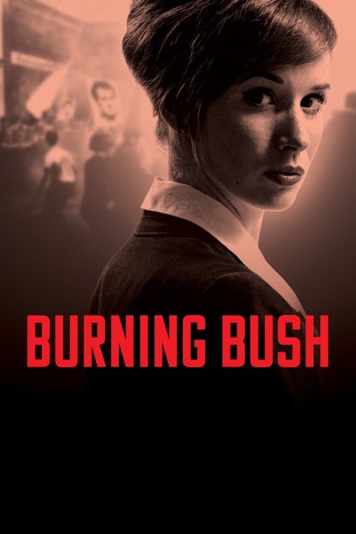 Burning Bush постер