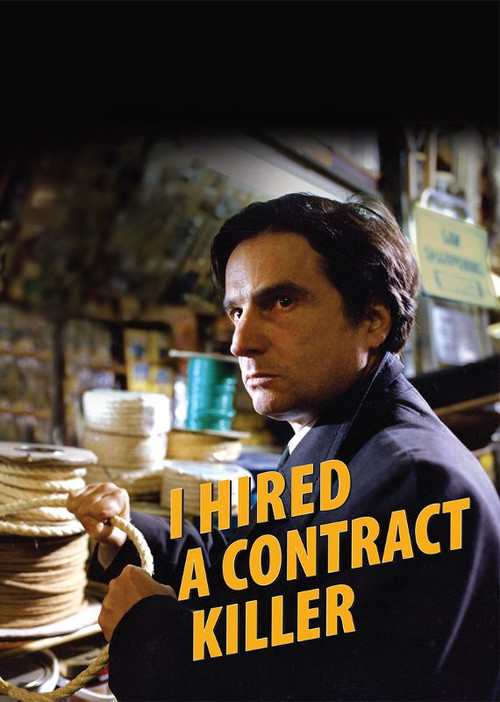 I Hired a Contract Killer постер