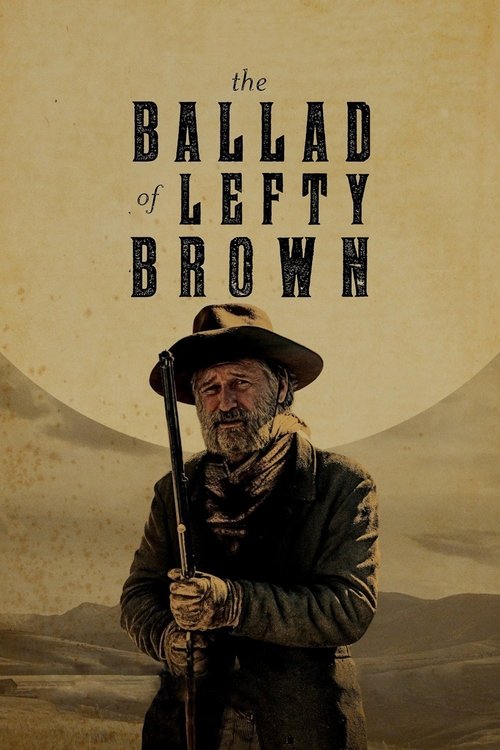 The Ballad of Lefty Brown постер