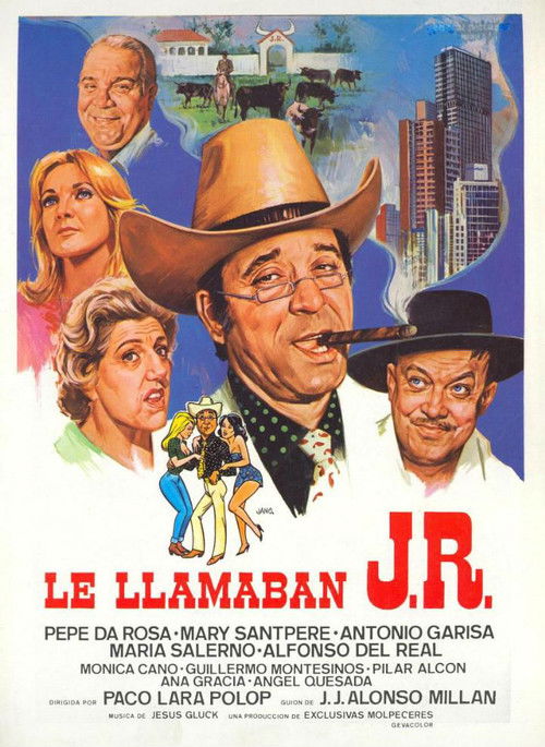 Le llamaban J.R. постер