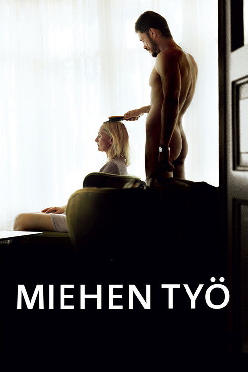 Miehen työ постер