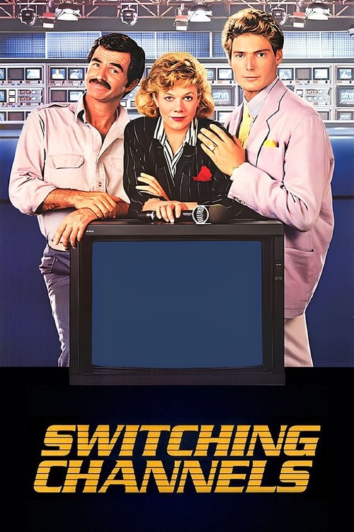 Switching Channels постер