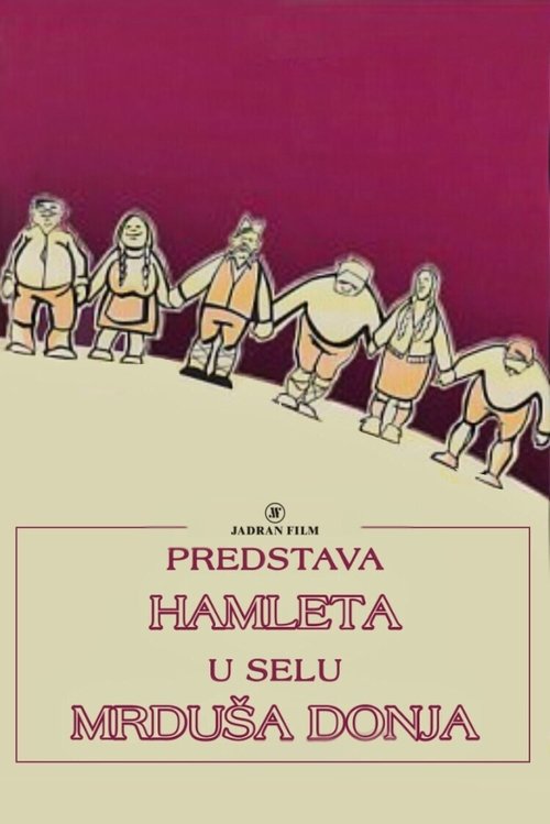 Predstava Hamleta u Mrduši Donjoj постер