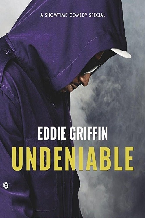 Eddie Griffin: Undeniable постер