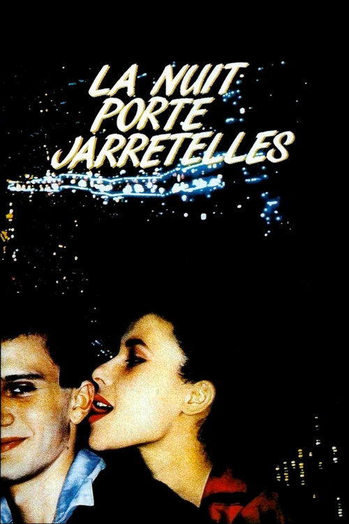 La Nuit porte jarretelles постер