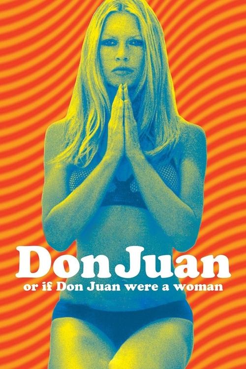 Don Juan or If Don Juan Were a Woman постер