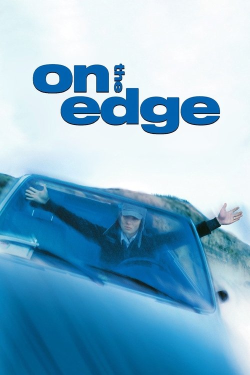 On the Edge постер