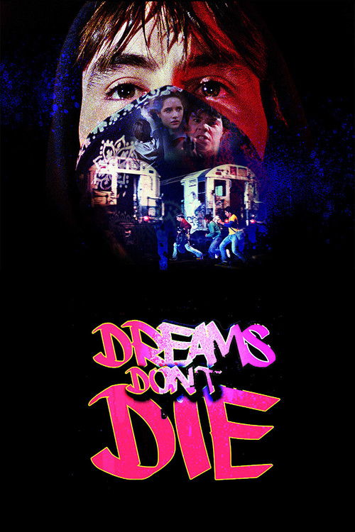 Dreams Don't Die постер