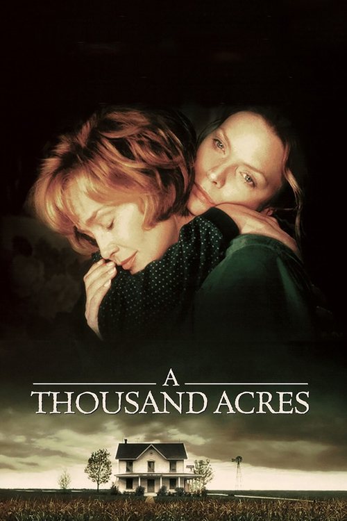 A Thousand Acres постер