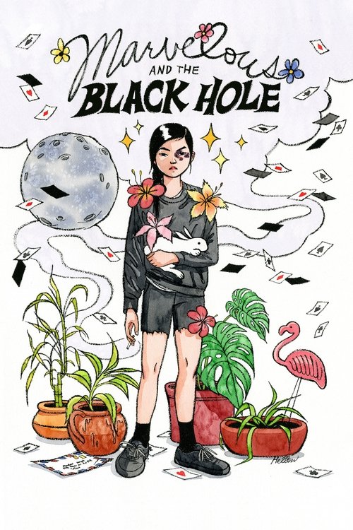 Marvelous and the Black Hole постер