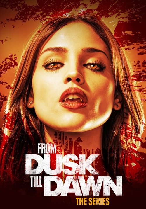 From Dusk Till Dawn: The Series постер