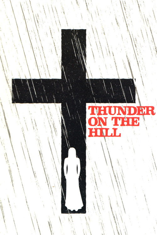 Thunder on the Hill постер