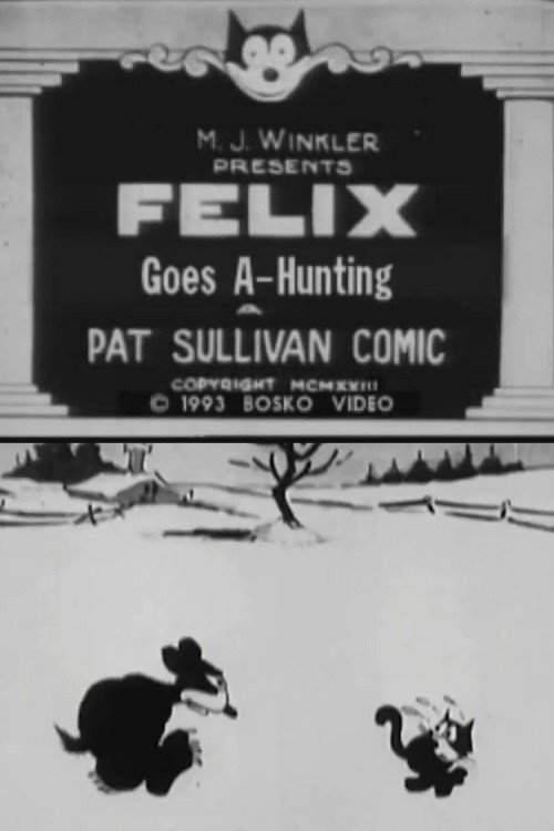 Felix Goes A-Hunting постер