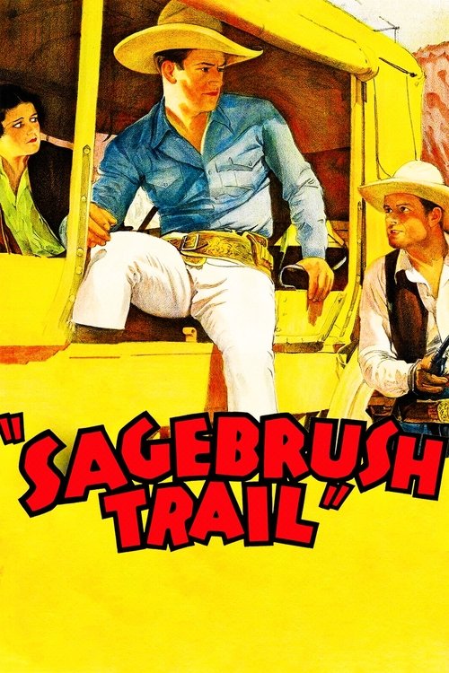 Sagebrush Trail постер