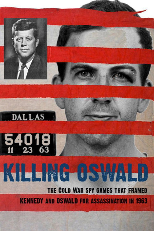 Killing Oswald постер