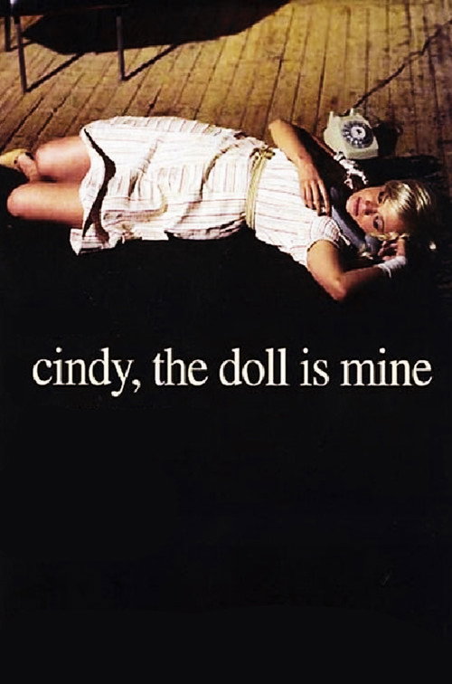 Cindy, the Doll Is Mine постер
