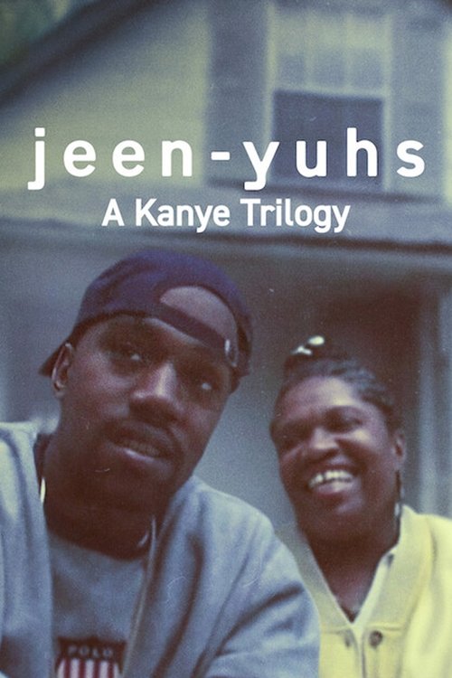 jeen-yuhs: A Kanye Trilogy постер