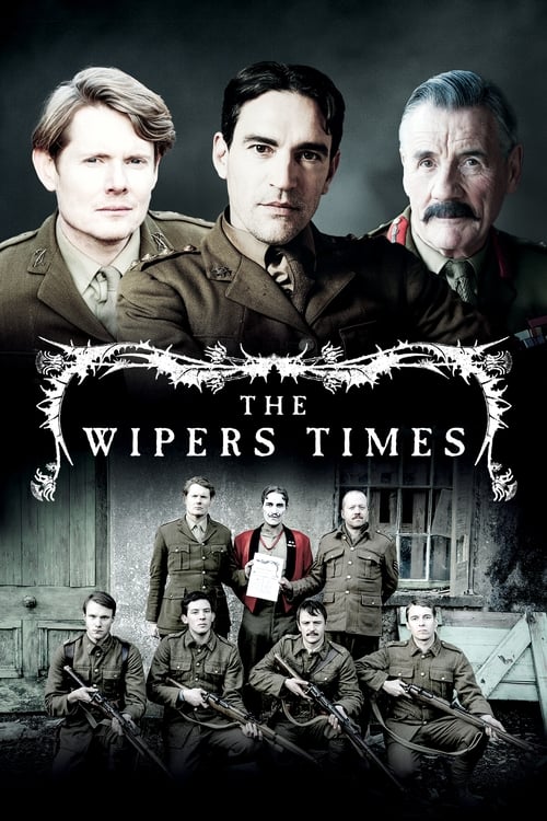 The Wipers Times постер