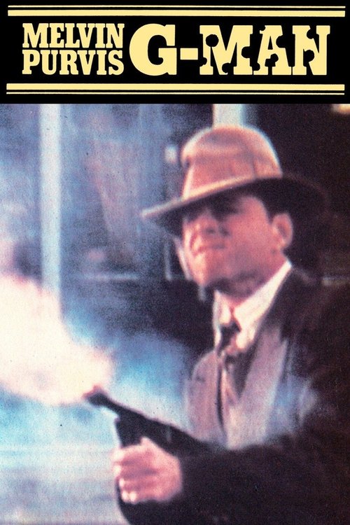 Melvin Purvis G-Man постер