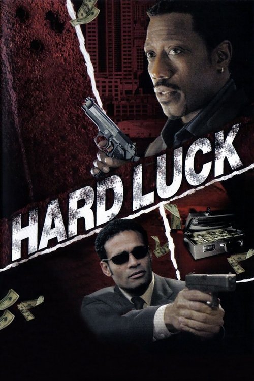 Hard Luck постер