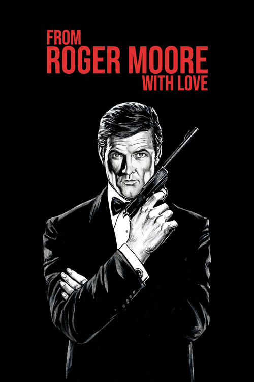 From Roger Moore with Love постер