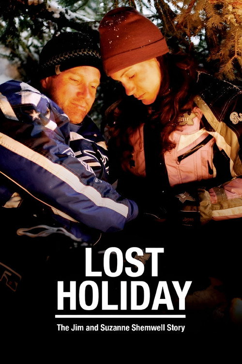 Lost Holiday: The Jim & Suzanne Shemwell Story постер