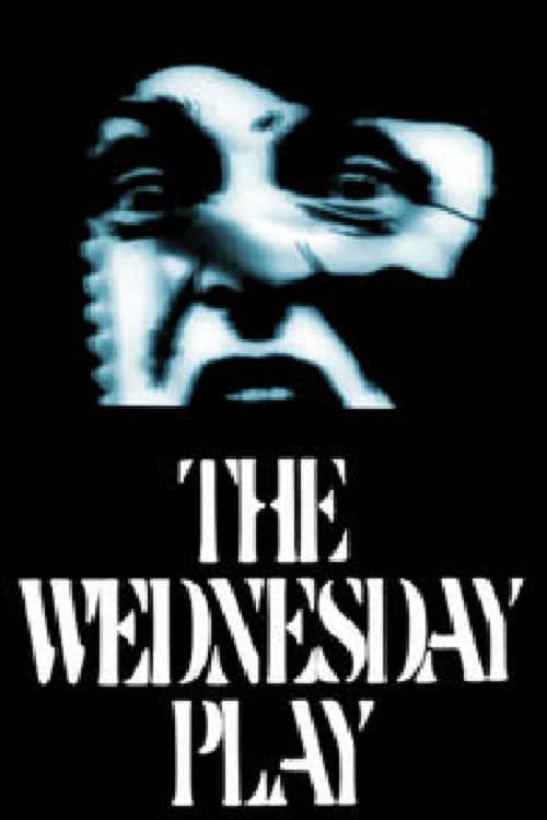 The Wednesday Play постер