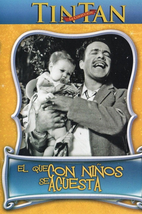 El que con niños se acuesta... постер