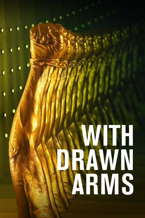 With Drawn Arms постер