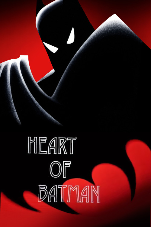 Heart of Batman постер