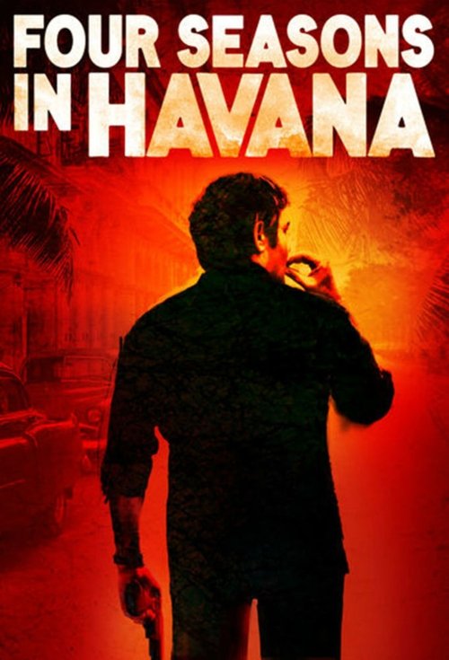 Four Seasons in Havana постер