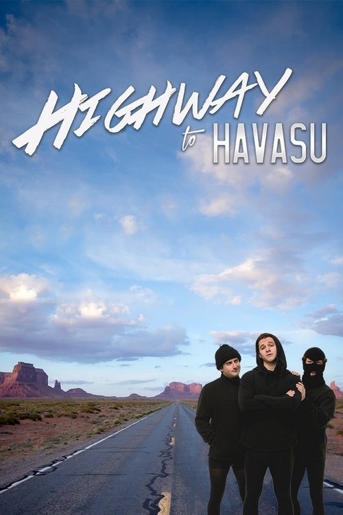 Highway to Havasu постер