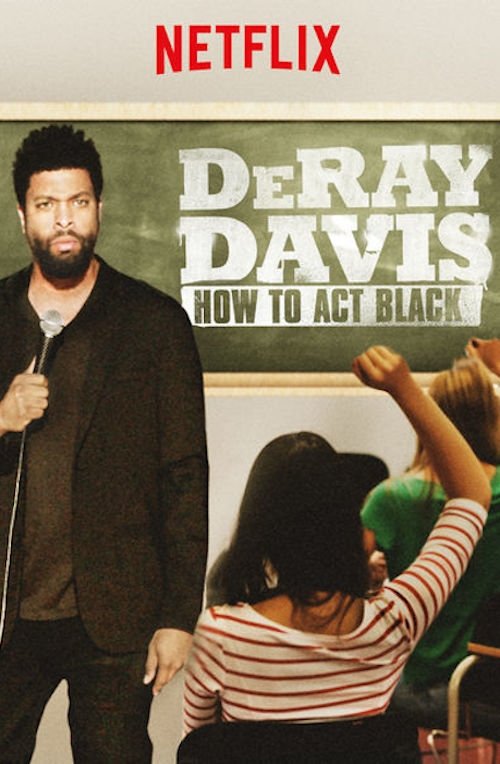 DeRay Davis: How to Act Black постер