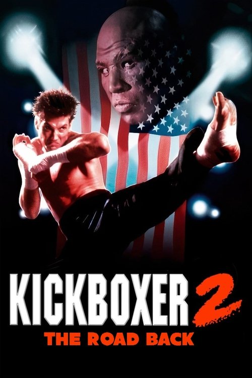 Kickboxer 2: The Road Back постер