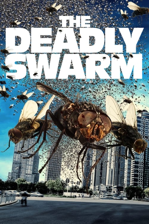 The Deadly Swarm постер