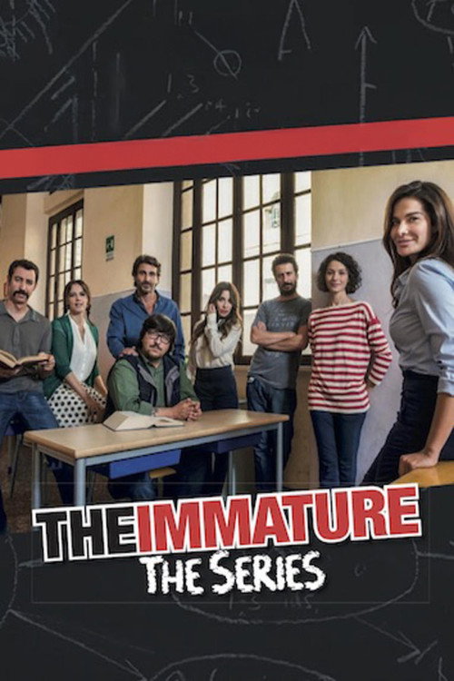 The Immature - The Series постер