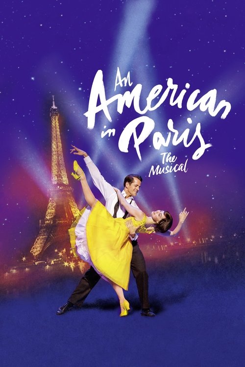 An American in Paris: The Musical постер