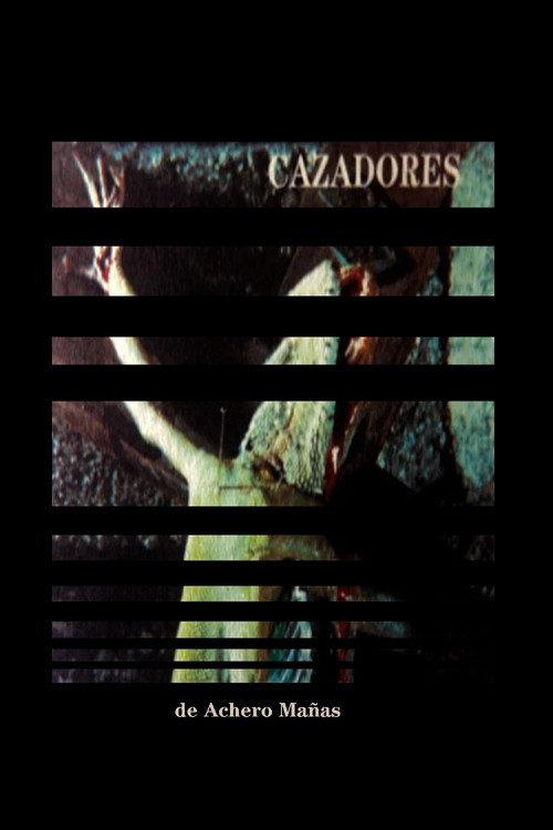 Cazadores постер