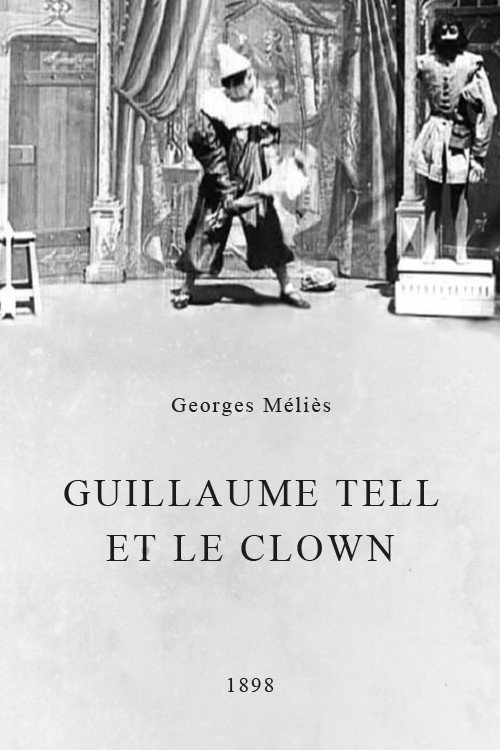 Guillaume Tell et le Clown постер